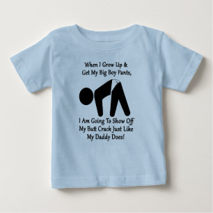 Big Boy Butt Crack Pants Toddler T-shirt