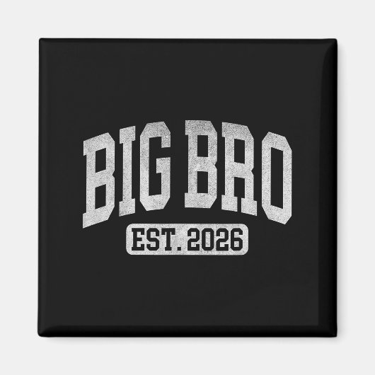 Big Bro Est 2026 New Big Bro Announcement Cool Bro Magneet (Voorkant)