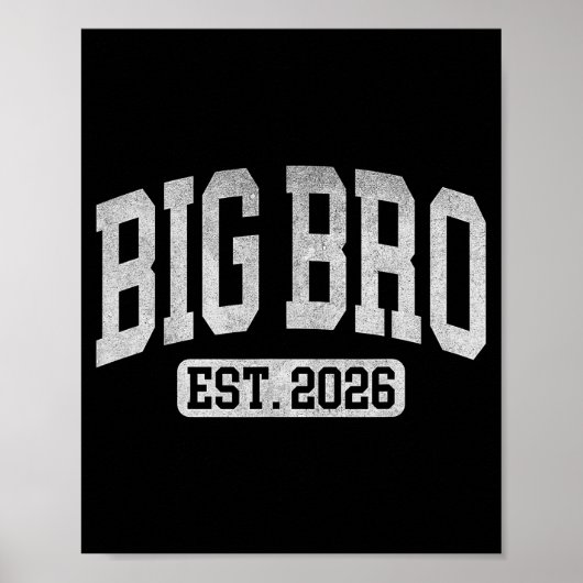 Big Bro Est 2026 New Big Bro Announcement Cool Bro Poster (Voorkant)