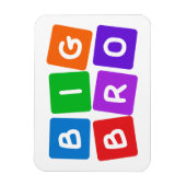 Big Bro magnet Magneet (Verticaal)