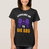 Big Bro Present Game Leveling future brother T-shirt (Voorkant)