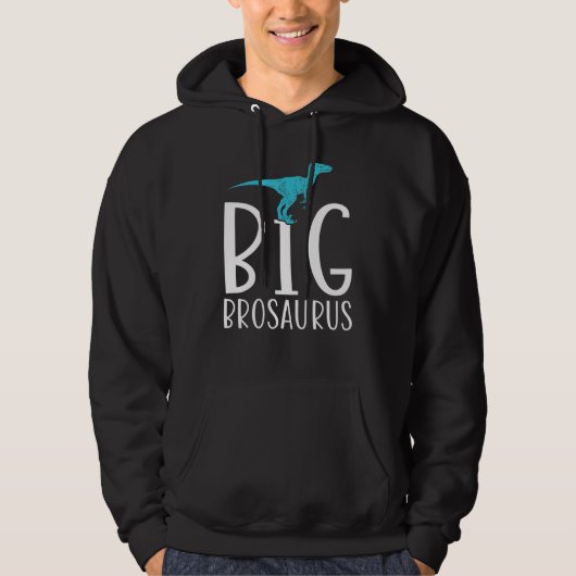 Big Brosaurus Dinosaur Big Brother Hoodie (Voorkant)