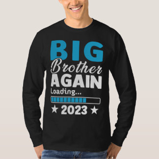 Big Brother 2023 Loading Baby Announcement First T T-shirt