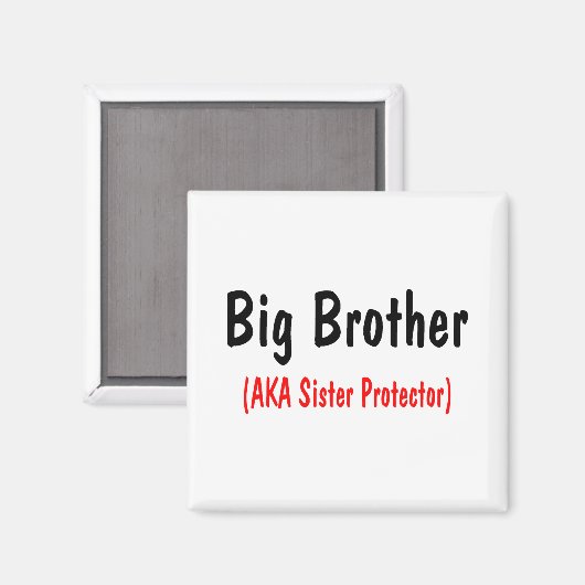 Big Brother (AKA Zuster Protector) Magneet (Voorkant / Achterkant)