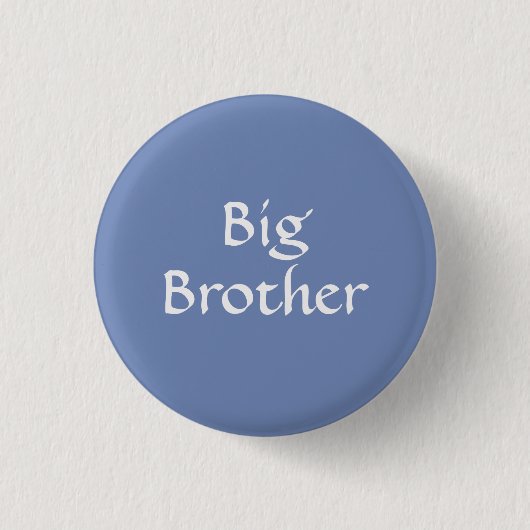 Big Brother Button (Voorkant)
