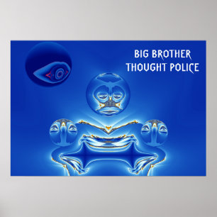 Big Brother dacht dat politie Poster