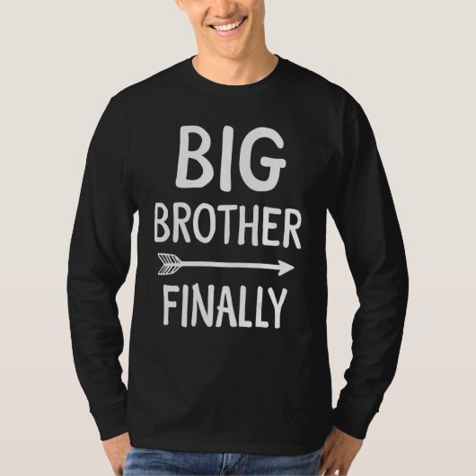 Big Brother eindelijk voor jongens en oudere broed T-shirt (Voorkant)
