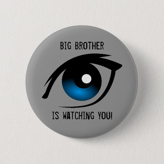 Big Brother houdt je in de gaten! Button (Voorkant)
