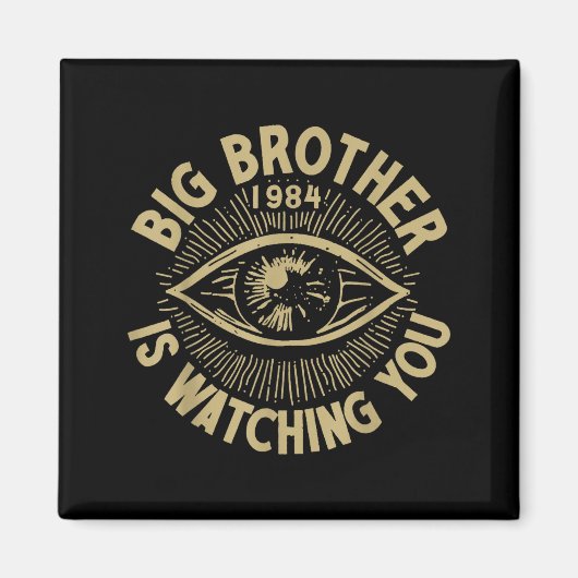 Big Brother houdt je in de gaten Magneet (Voorkant)