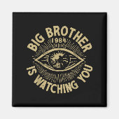 Big Brother Is Watching You  Magneet (Voorkant)