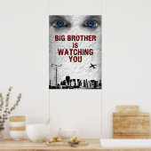BIG BROTHER IS WATCHING YOU POSTER (Keuken)