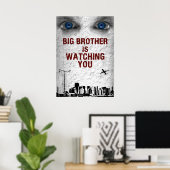 BIG BROTHER IS WATCHING YOU POSTER (Thuiskantoor)