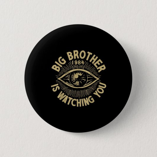 Big Brother Is Watching You  Ronde Button 5,7 Cm (Voorkant)