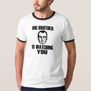 Big Brother kijkt naar jou T-shirt