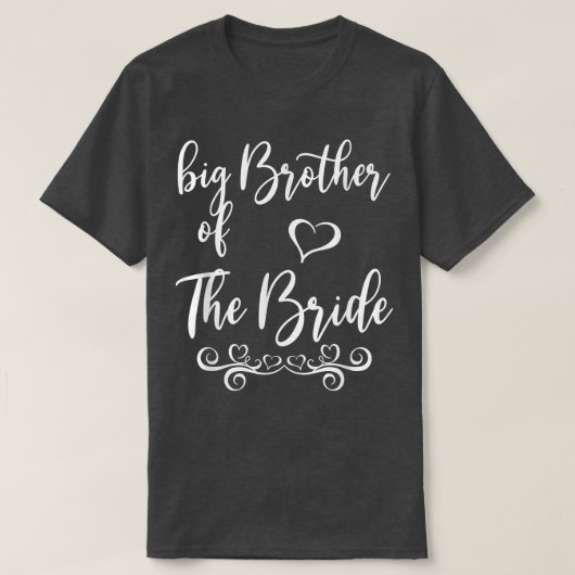 Big Brother of Bride & Groom Wedding Matching T-shirt (Design voorkant)
