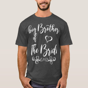 Big Brother of Bride & Groom Wedding Matching T-shirt