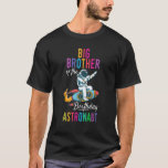 Big Brother of the Birthday Astronaut Space beroem T-shirt<br><div class="desc">Grote broer van de verjaardag astronaut Space Day Party</div>