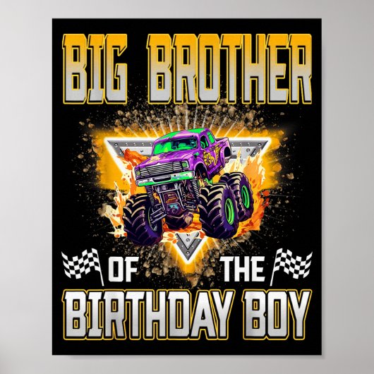 Big Brother Of The Birthday Boy Monster Truck Birt Poster (Voorkant)