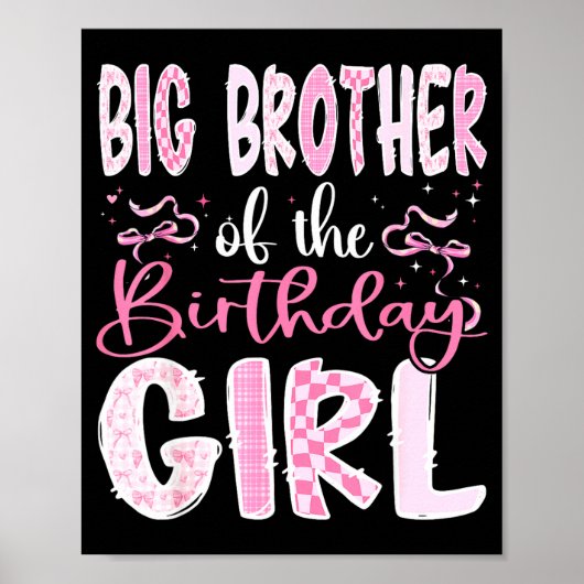 Big Brother Of The Birthday Girl Nk Coquette Bow F Poster (Voorkant)