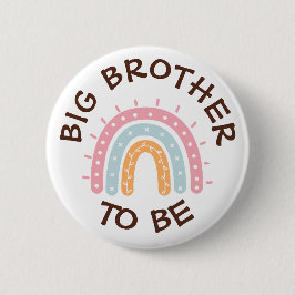 Big Brother om Baby shower Button Rainbow