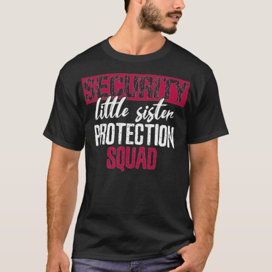 Big Brother Security Sis-dierenvriend T-shirt (Voorkant)