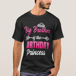 Big Brother van de Birthday Princess Party Bday Ce T-shirt