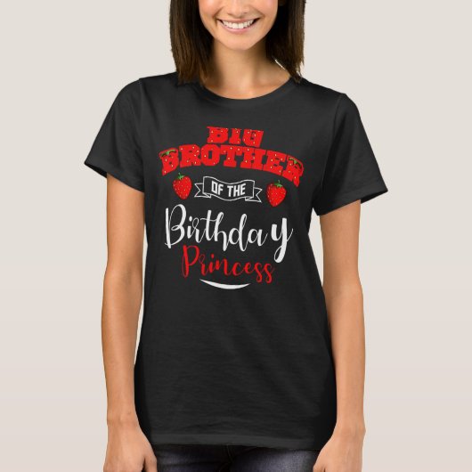 Big Brother van de Birthday Princess Strawberry de T-shirt (Voorkant)