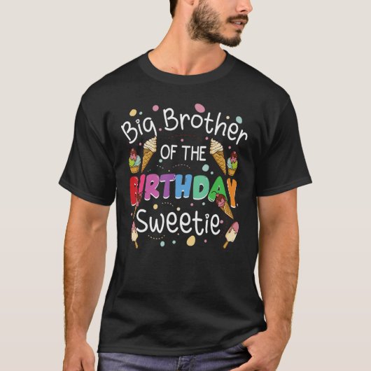 Big Brother van de bruidsdag Sweetie Ice cram bday T-shirt (Voorkant)