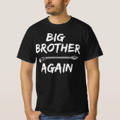 Big Brother weer T-shirt (Voorkant)