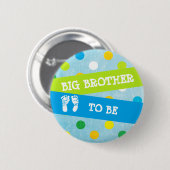 Big Brother wordt Baby shower Button (Voorkant /achterkant)