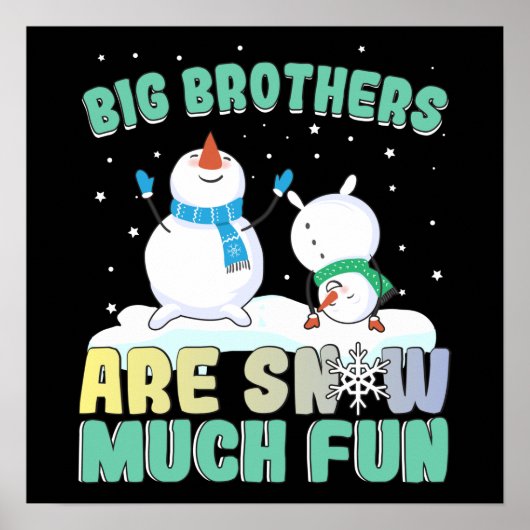 Big Brothers zijn Snow Much Fun - Holiday Snowman Poster (Voorkant)