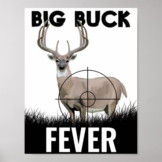 Big Buck Fever Deer Hunting Poster (Voorkant)