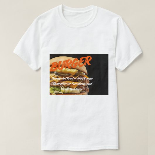 Big Burger Art – Juicy Cheeseburger Illustration  T-shirt (Design voorkant)