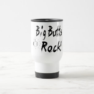 Big Butts Rock! Reisbeker