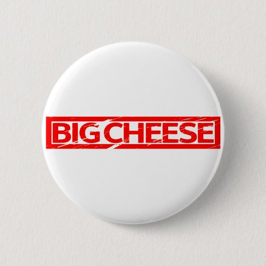 Big Cheese Stamp Ronde Button 5,7 Cm (Voorkant)