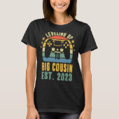 Big Cousin 2023 Leveling Up to Cousin 2023 Baby An T-shirt (Voorkant)