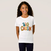 Big Cousin Family Bond Keepsake Draag T-shirt (Voorkant volledig)
