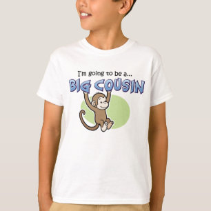 Big Cousin Monkey aankondiging T-shirt