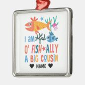 Big Cousin - Officieel een Big Cousin Metalen Ornament (Links)