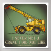 Big Crane Operator Quote Poster (Voorkant)
