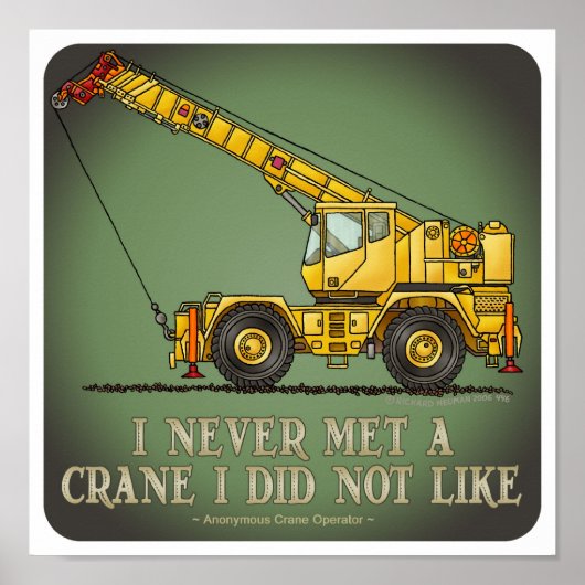 Big Crane Operator Quote Poster (Voorkant)