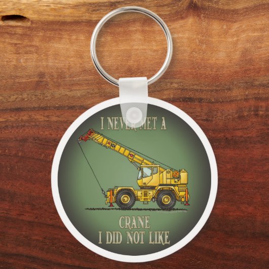 Big Crane Operator Quote Sleutelhanger (Voorkant)