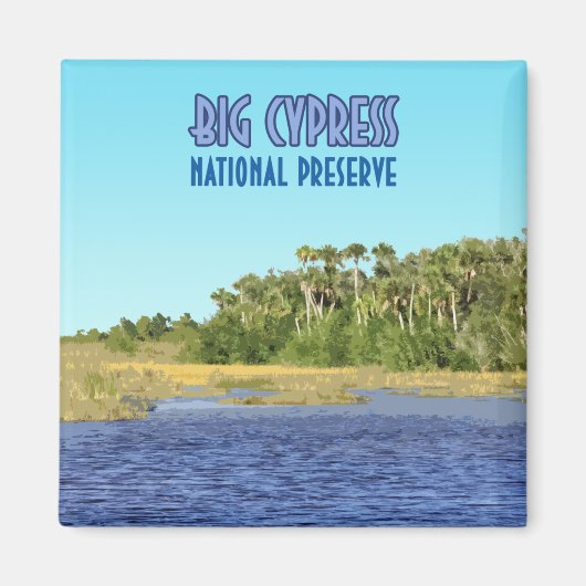 Big Cypress National Preserve Florida Magneet (Voorkant)