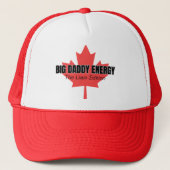 Big Daddy Energy Canada Maple Leaf [NAME] Edition Trucker Pet (Voorkant)