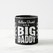 Big Daddy met jouw naam in witte tekst op zwart Mok (Midden)