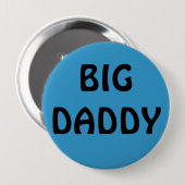 BIG DADDY RONDE BUTTON 4,0 CM (Voorkant /achterkant)