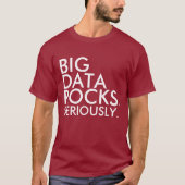 Big Data Rocks T-shirt (Voorkant)