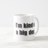 Big Deal Mok (Voorkant rechts)