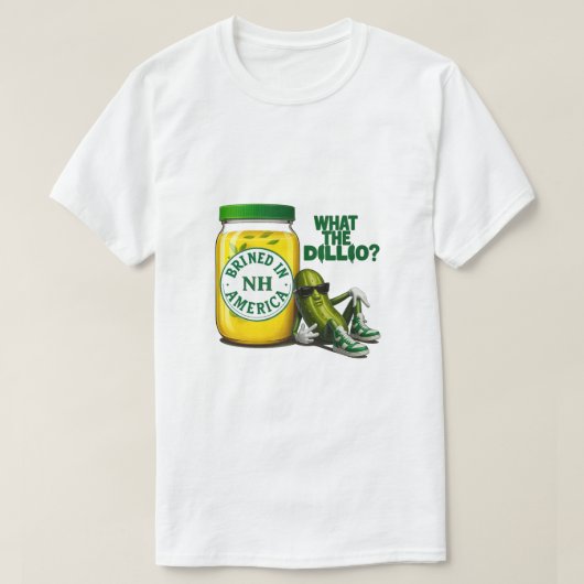 Big Dill Brined in America T-Shirt (Design voorkant)