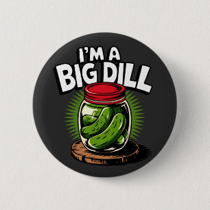 Big Dill Pickle Jar Graphic voor Pickle Lovers Ronde Button 5,7 Cm
